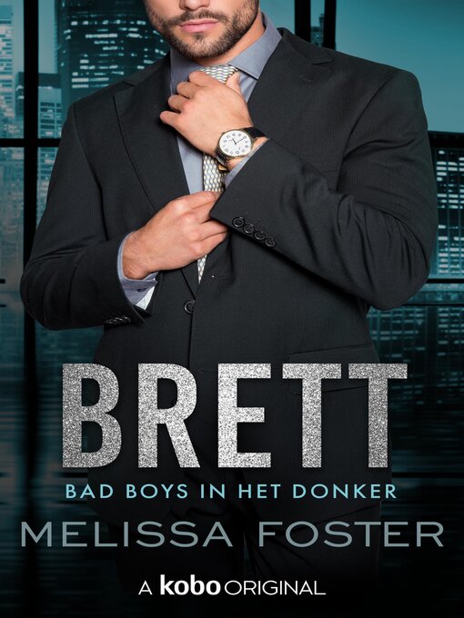 Title details for Brett by Melissa Foster - Available